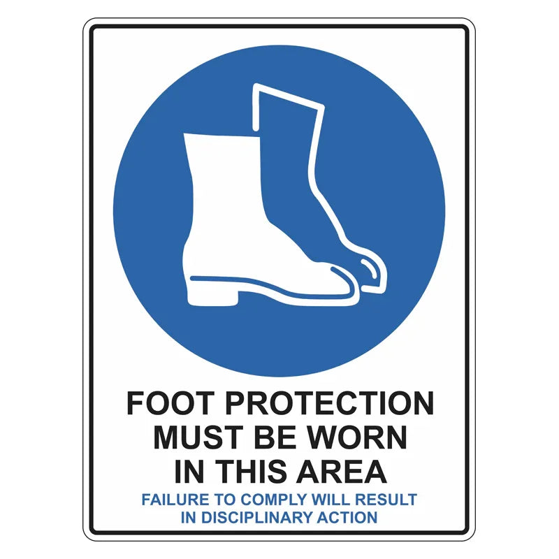 Mandatory Sign - Foot Protection Must Be Worn In This Area Disciplinary Action