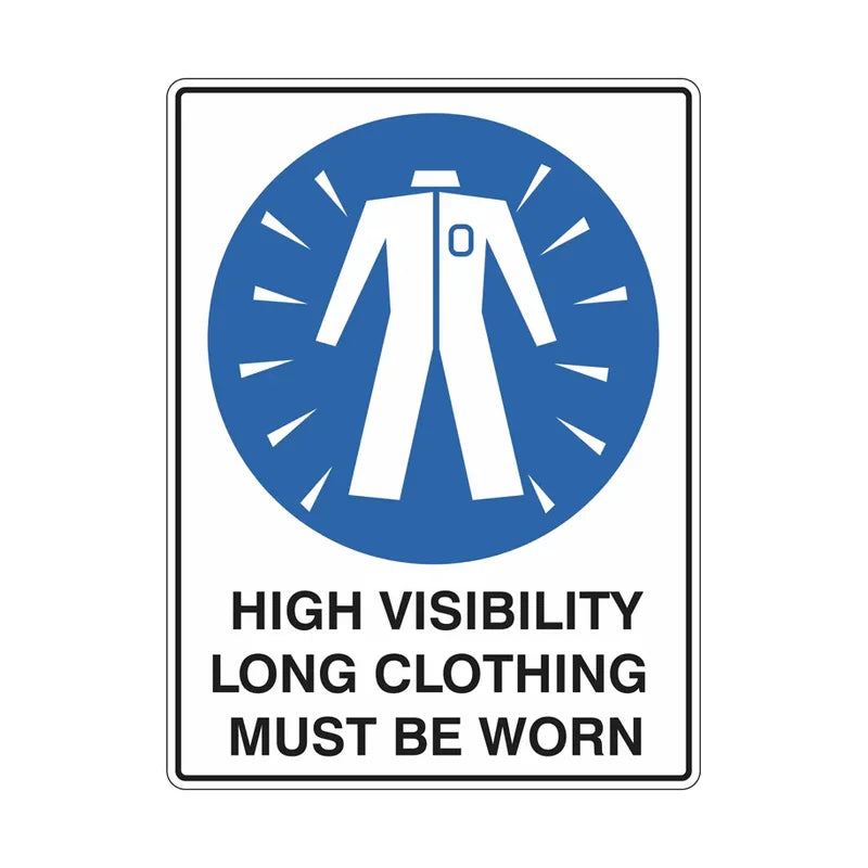 Mandatory Sign - High Visibility Long Clothing Must Be Worn