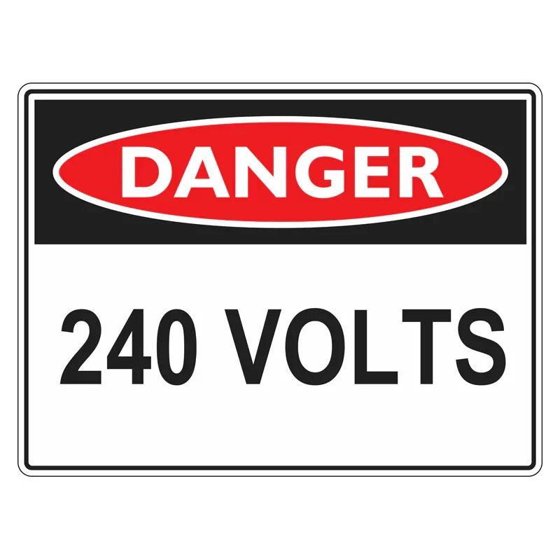 Danger Sign - 240 Volts