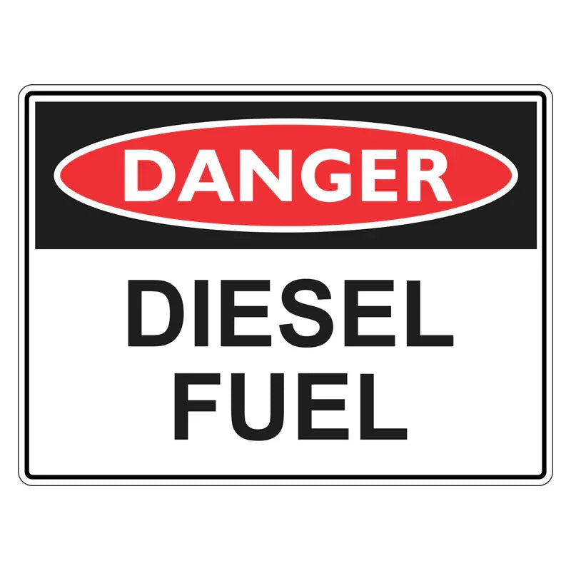Danger Sign - Diesel Fuel