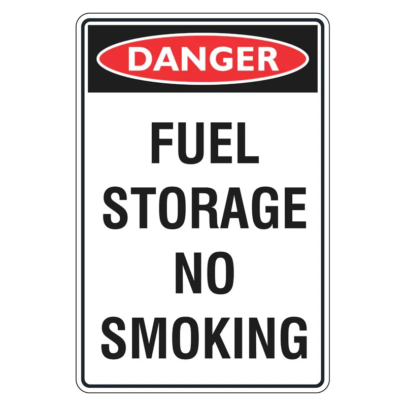 Danger Sign - Fuel Storage No Smoking
