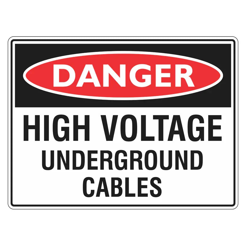 Danger Sign - High Voltage Underground Cables