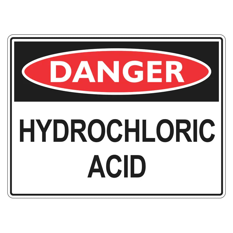 Danger Sign - Hydrochloric Acid