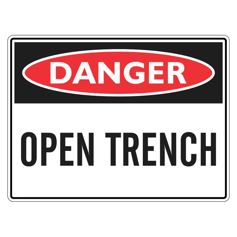 Danger Sign - Open Trench