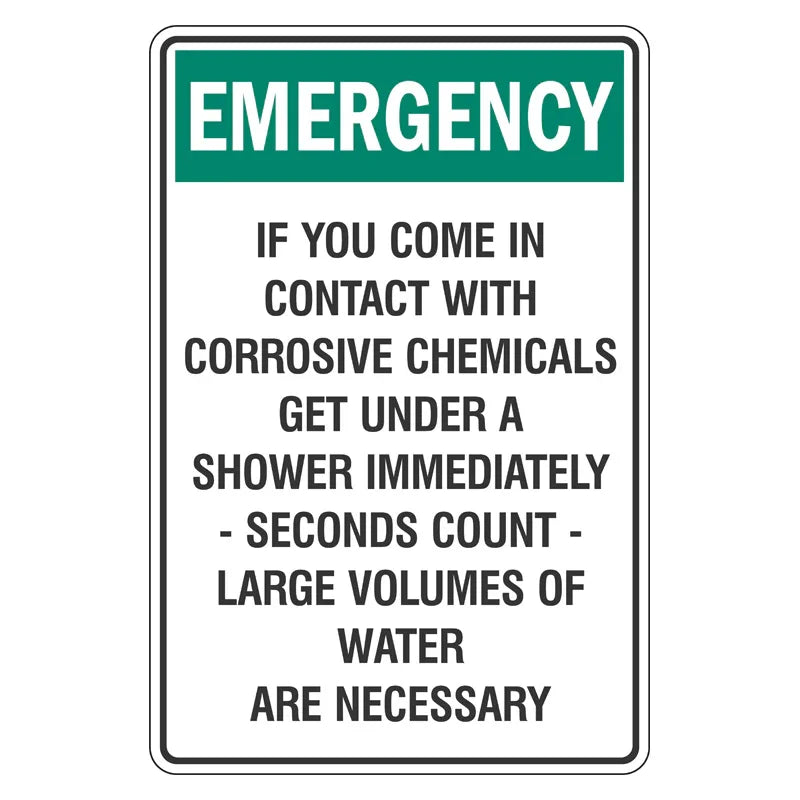 Emergency Sign - If You Come Into Contact With Corrosive Chemicals
