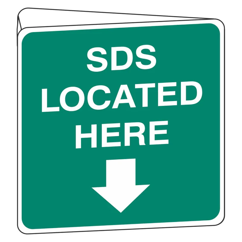 Emergency Sign - SDS Located Here (Double Sided)