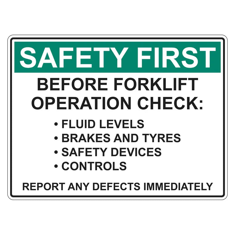 Emergency Sign - Safety First Before Forklift Operation Check