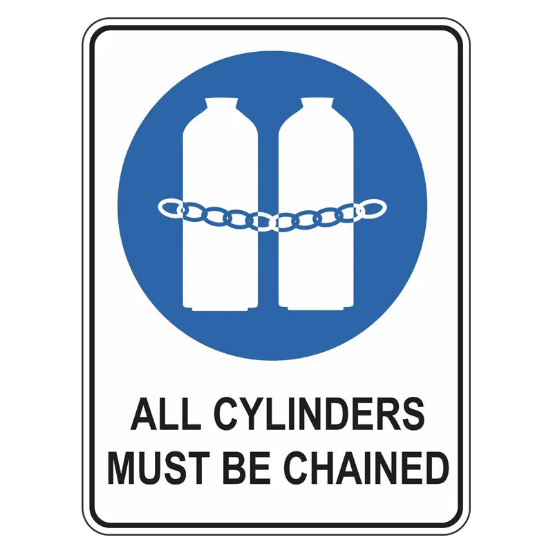 Mandatory Sign - All Cylinders Must Be Chained