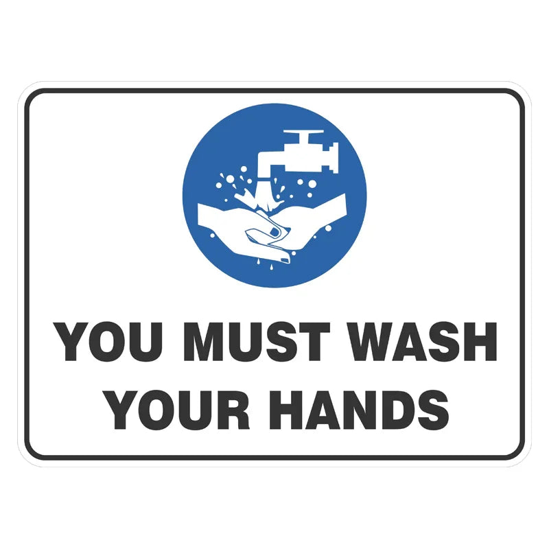 Mandatory Sign - You Must Wash Your Hands – Pro Safety Signs