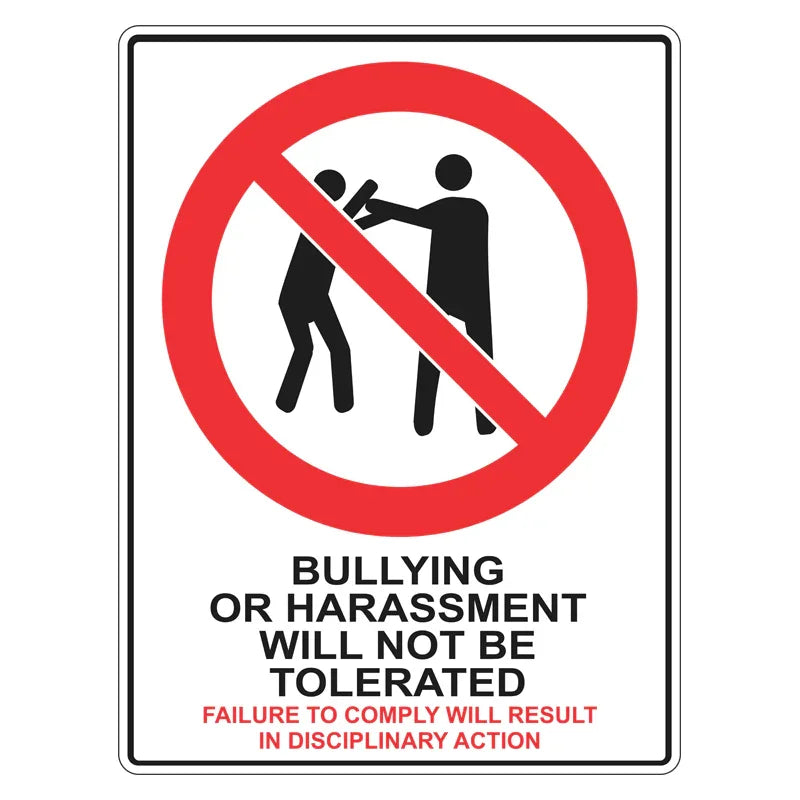 Prohibition Sign - Bullying Or Harassment Will Not Be Tolerated