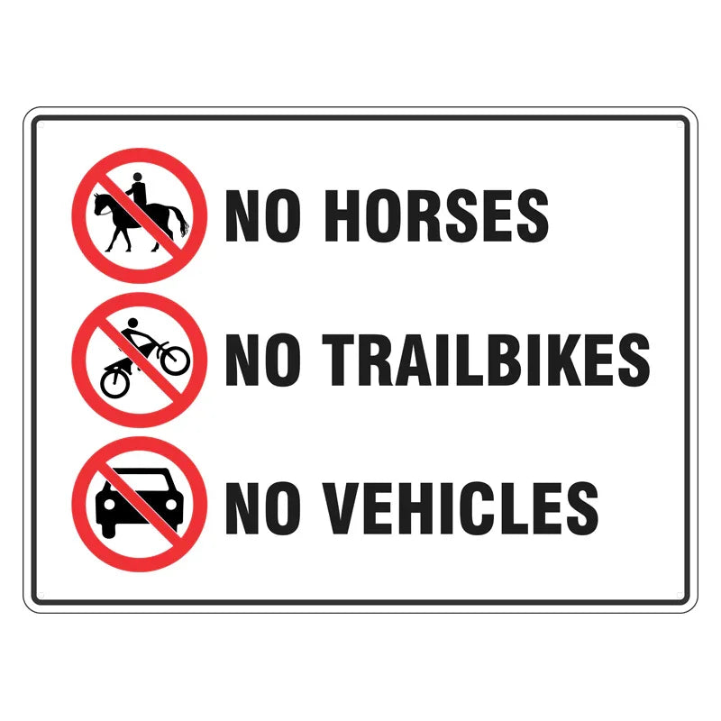 Prohibition Sign - No Horses, Trailbikes, Vehicles