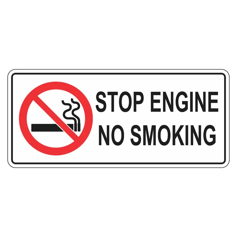 Prohibition Sign - Stop Engine No Smoking