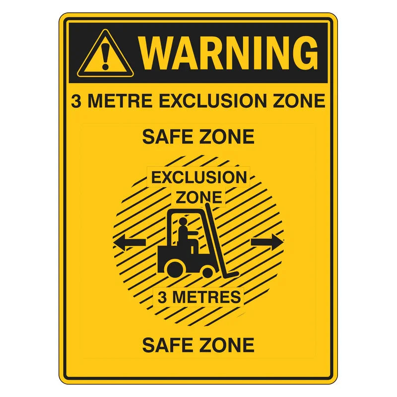 Warning Sign - 3 Metre Exclusion Zone / Safe Zone