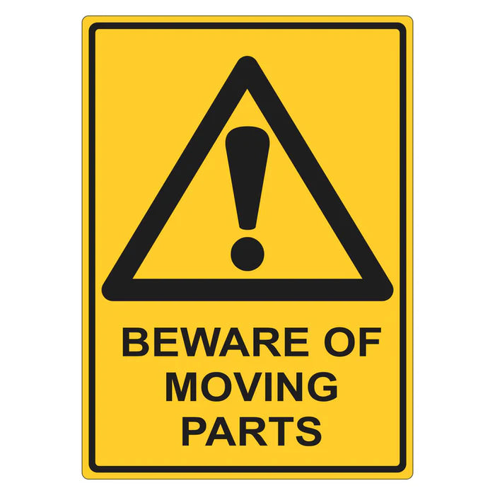 Warning Sign - Beware of Moving Parts