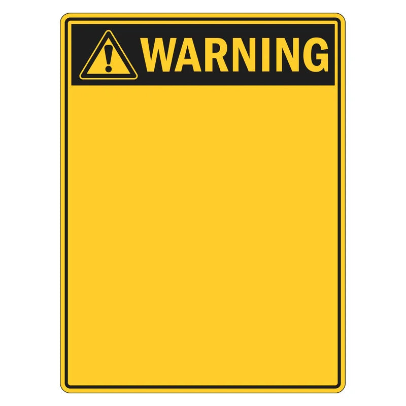 Warning Sign - Blank Custom - Portrait