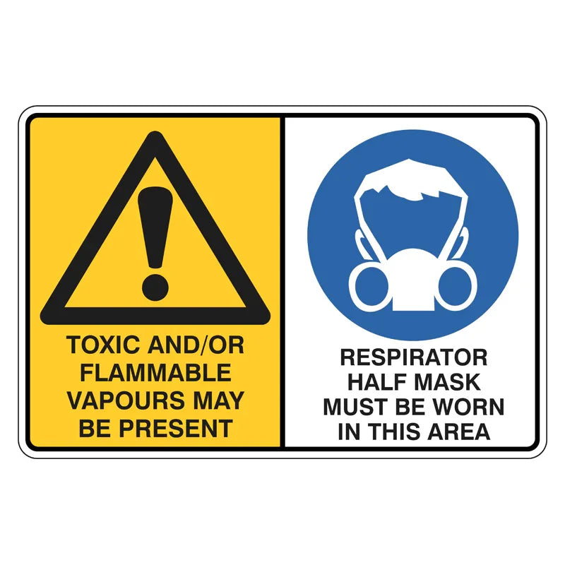 Warning Sign - Toxic And  Or Flammable Vapours, Respirator Half Mask Must Be Worn