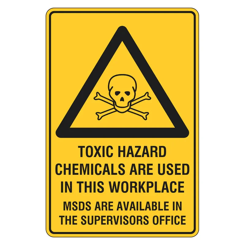 Warning Sign - Toxic Hazard, Chemicals Are Used In This Workplace